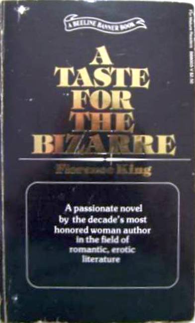 A Taste for the Bizarre by Florence King - Ebook