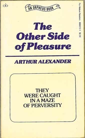 The Other Side of Pleasure by Arthur Alexander - Ebook