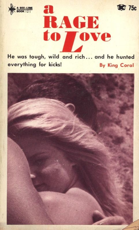 A Rage To Love by King Coral - Ebook
