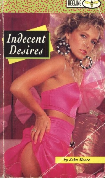 Indecent Desires by John Moore - Ebook 