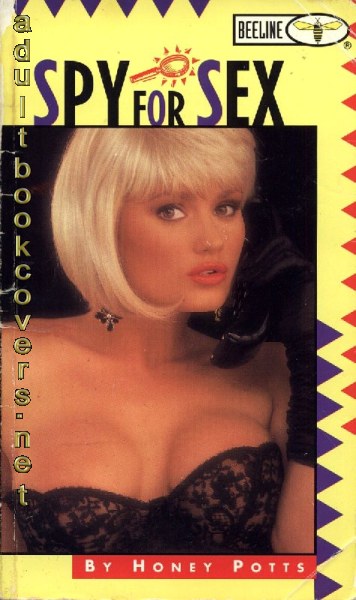 Spy For Sex by Honey Potts - Ebook 