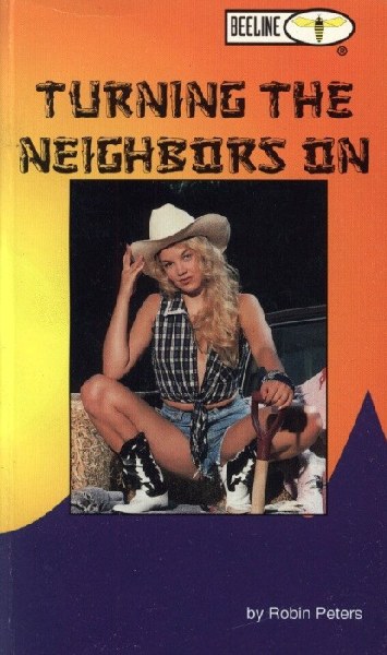 Turning The Neighbors On by Robin Peters - Ebook 