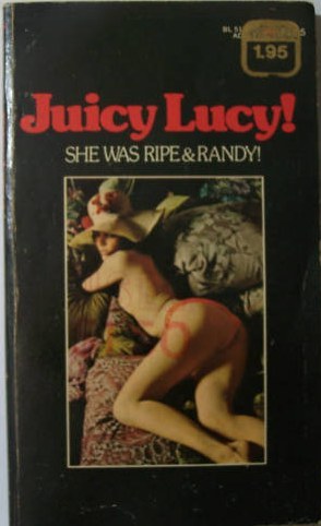 Juicy Lucy by John Glaston Hilt - Ebook 