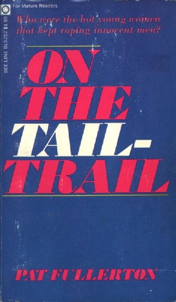 On The Tail-Trail by Pat Fullerton - Ebook