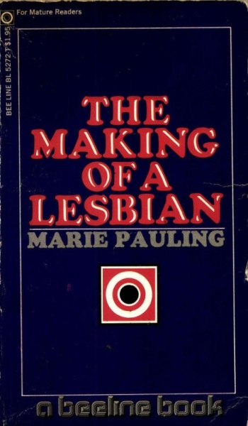 The Making of a Lesbian by Marie Pauling - Ebook 