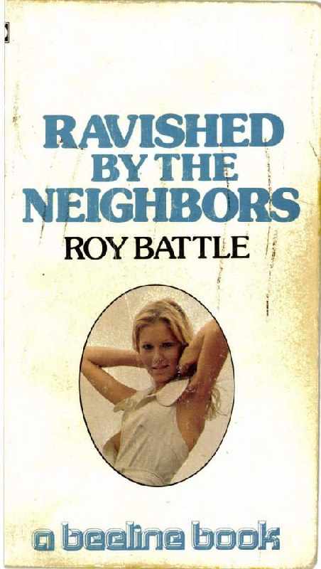 Ravished by The Neighbors by Roy Battle - Ebook 