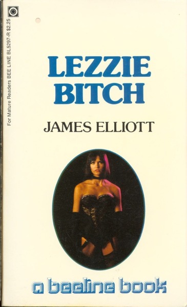 Lezzie Bitch by James Elliott - Ebook