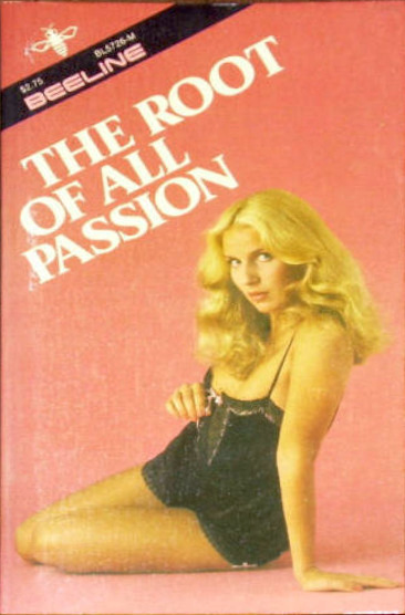 The Root of All Passion