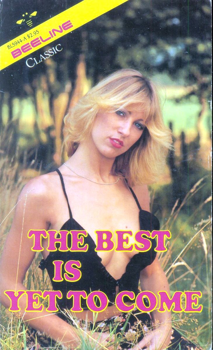 The Best is Yet to Come