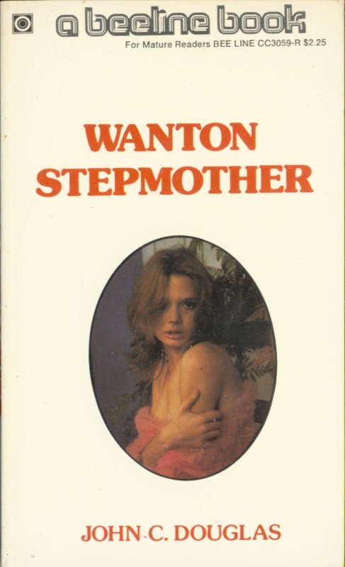 Wanton Stepmother by John C. Douglas - Ebook