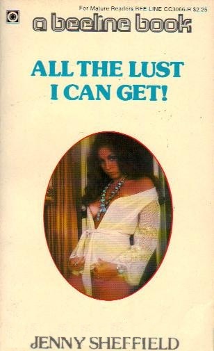All the Lust I Can Get by Jenny Sheffield - Ebook