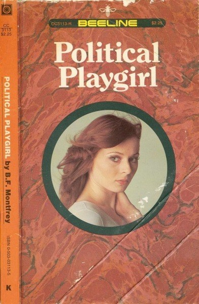 Political Playgirl by B. F. Montfrey - Ebook