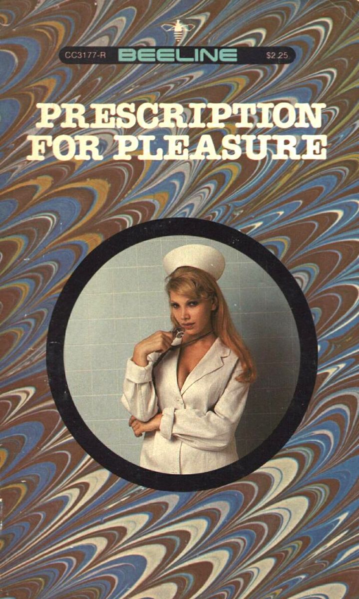Prescription For Pleasure by Bradford Nelson - Ebook