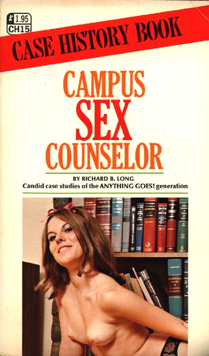 Campus Sex Counselor by Richard B. Long - Ebook