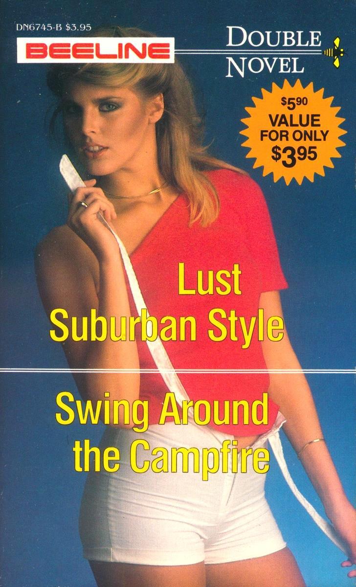 Lust Suburban Style