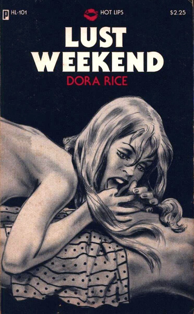 Lust Weekend by Dora Rice - Ebook