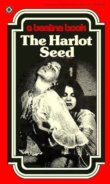 The Harlot Seed by Jeremy Baker - Ebook