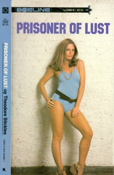 Prisoner Of Lust by Theodore Stickles - Ebook