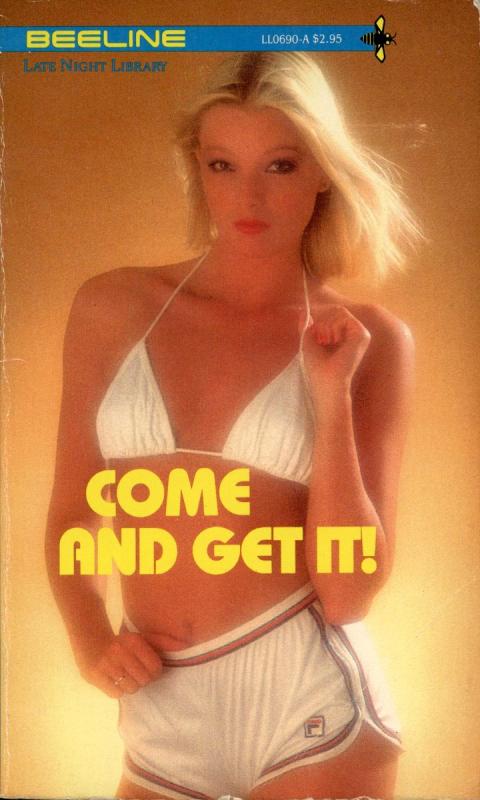 Come and Get It! by Paulette Smalls - Ebook