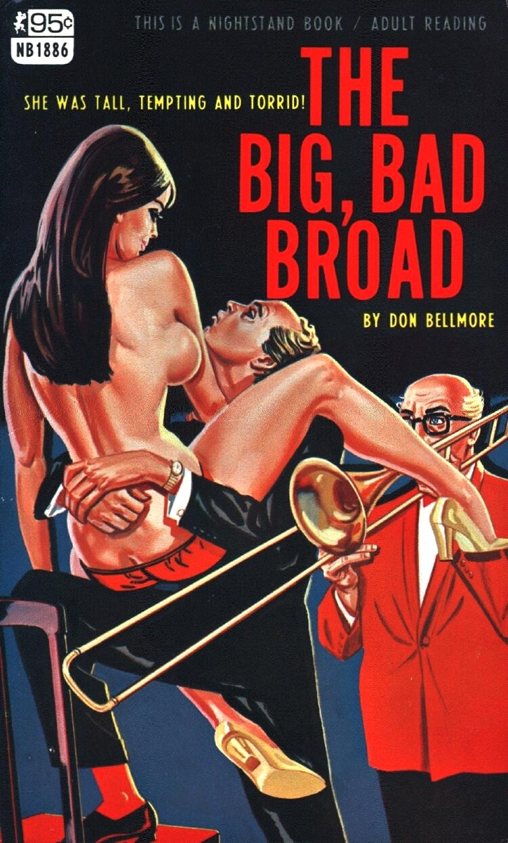The Big, Bad Broad