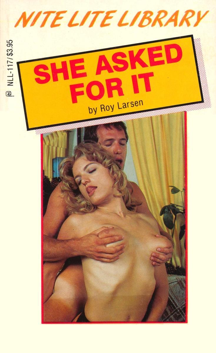 She Asked For It by Roy Larsen - Ebook
