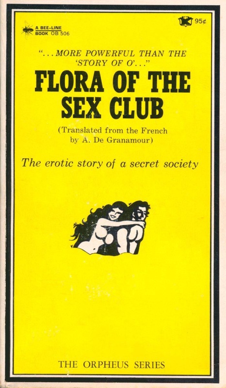 Flora Of The Sex Club by A. de Granamour - Ebook 