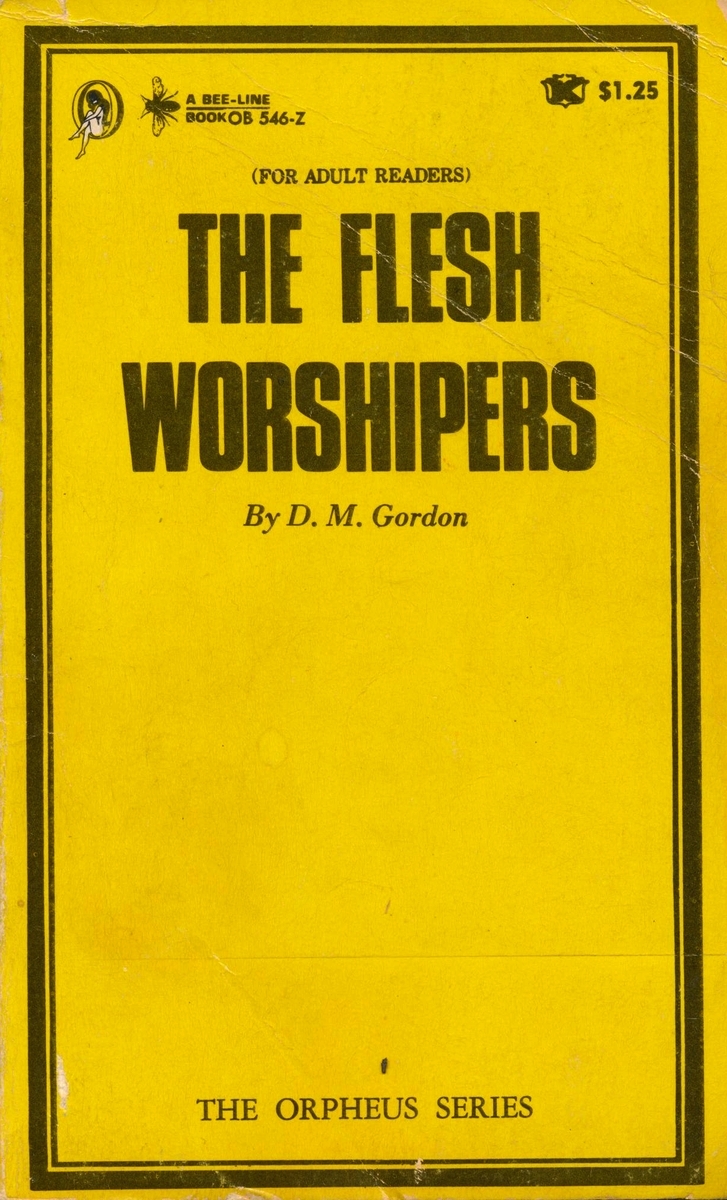 The Flesh Worshipers by D.M. Gordon - Ebook