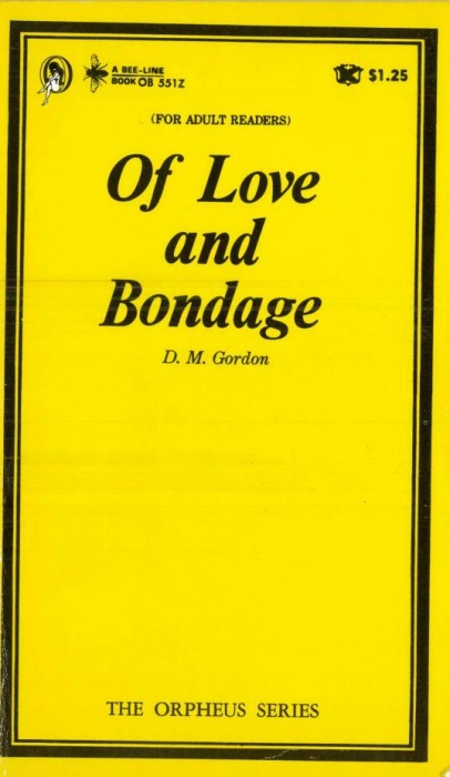 Of Love and Bondage by D. M. Gordon - Ebook 
