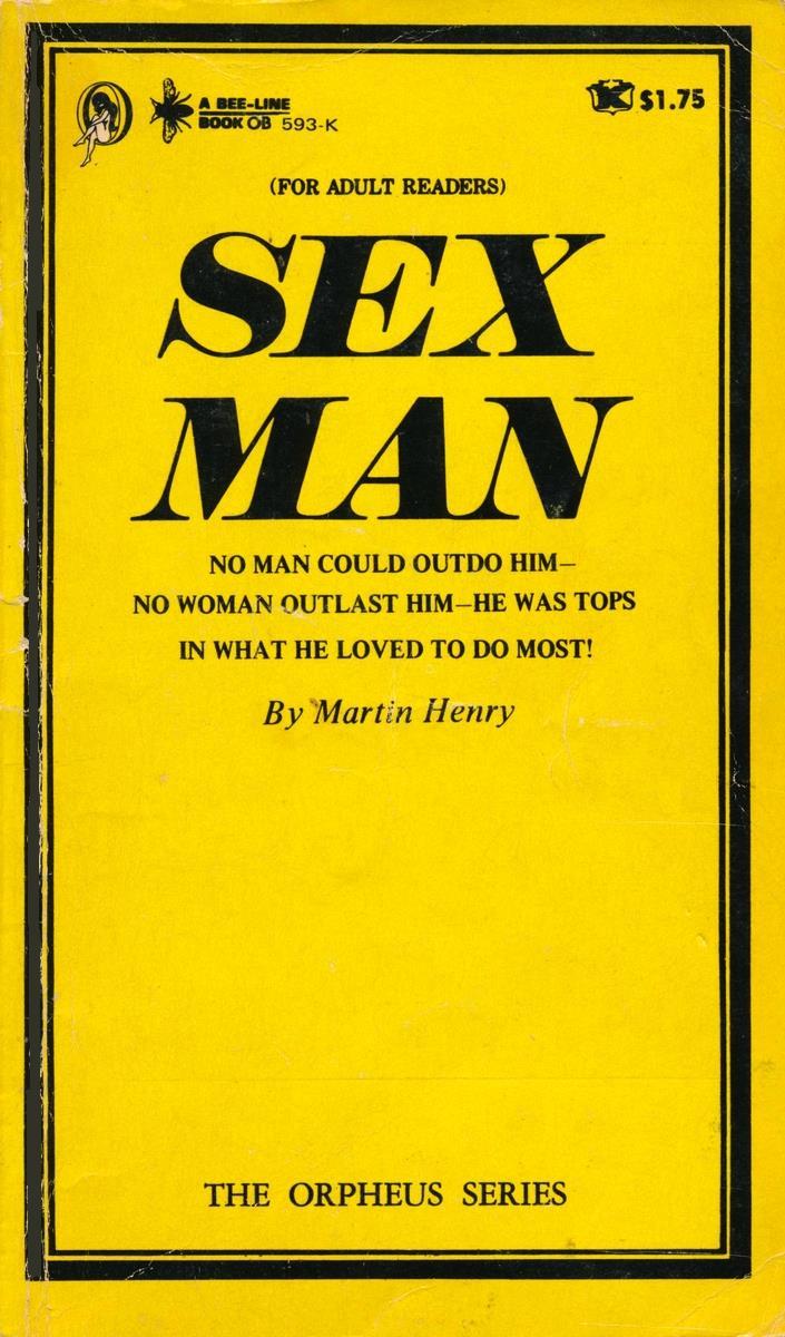 Sex Man by Martin Henry - Ebook