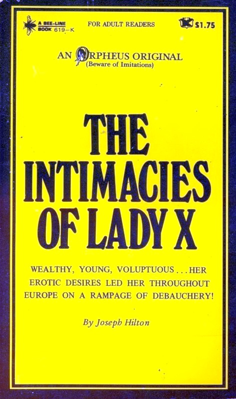 The Intimacies Of Lady X by Joseph Hilton - Ebook 