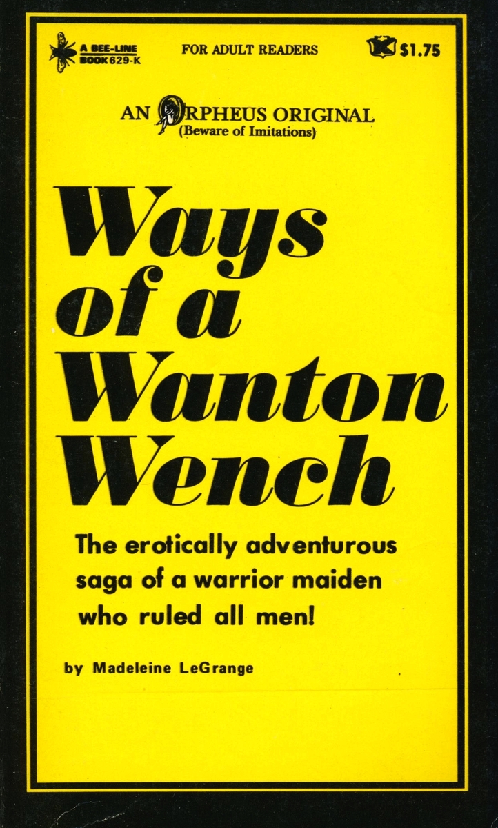 Ways Of A Wanton Wench by Madeleine LeGrange - Ebook