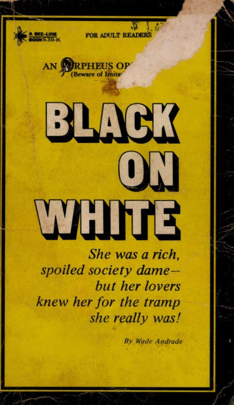 Black On White by Wade Andrade - Ebook 
