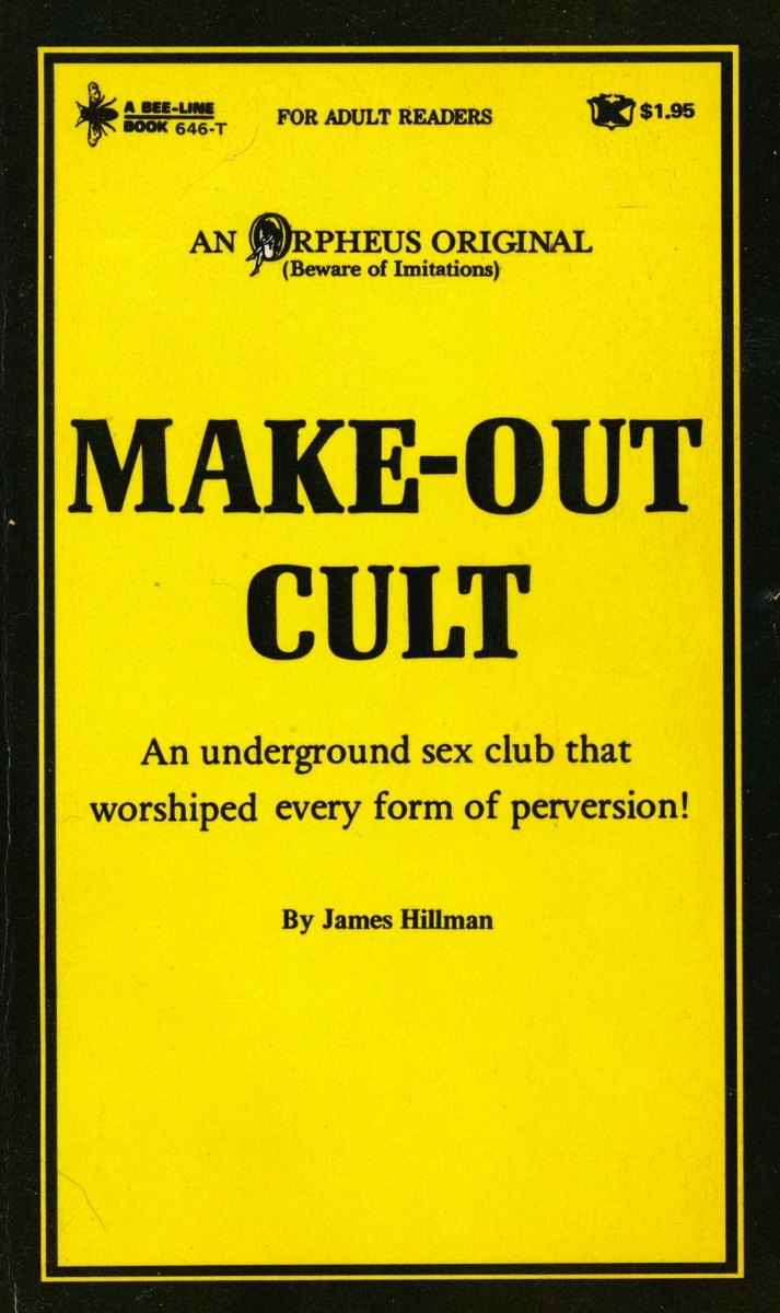 Make-Out Cult by James Hillman - Ebook
