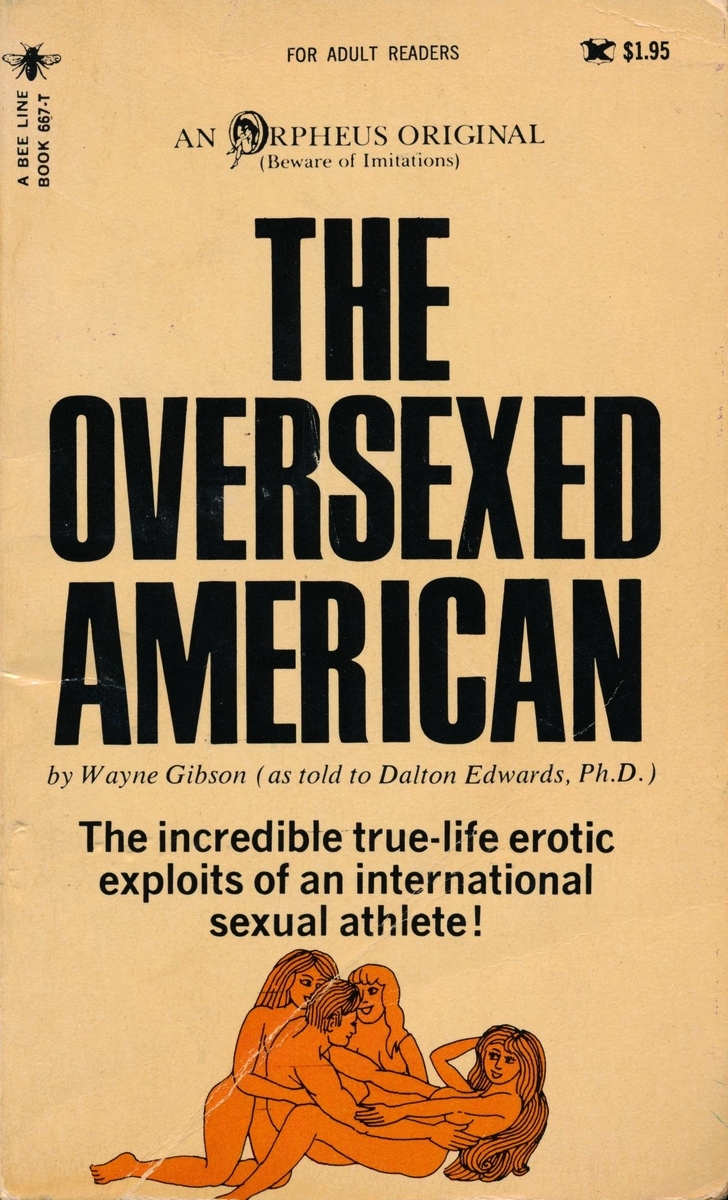 The Oversexed American by Wayne Gibson - Ebook