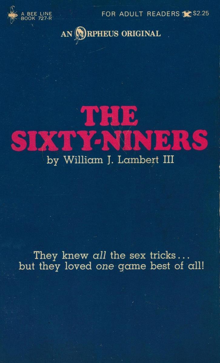 The Sixty-Niners by William J. Lambert III - Ebook