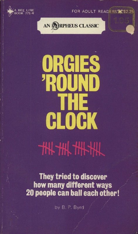 Orgies Round The Clock by B.P. Byrd - Ebook 