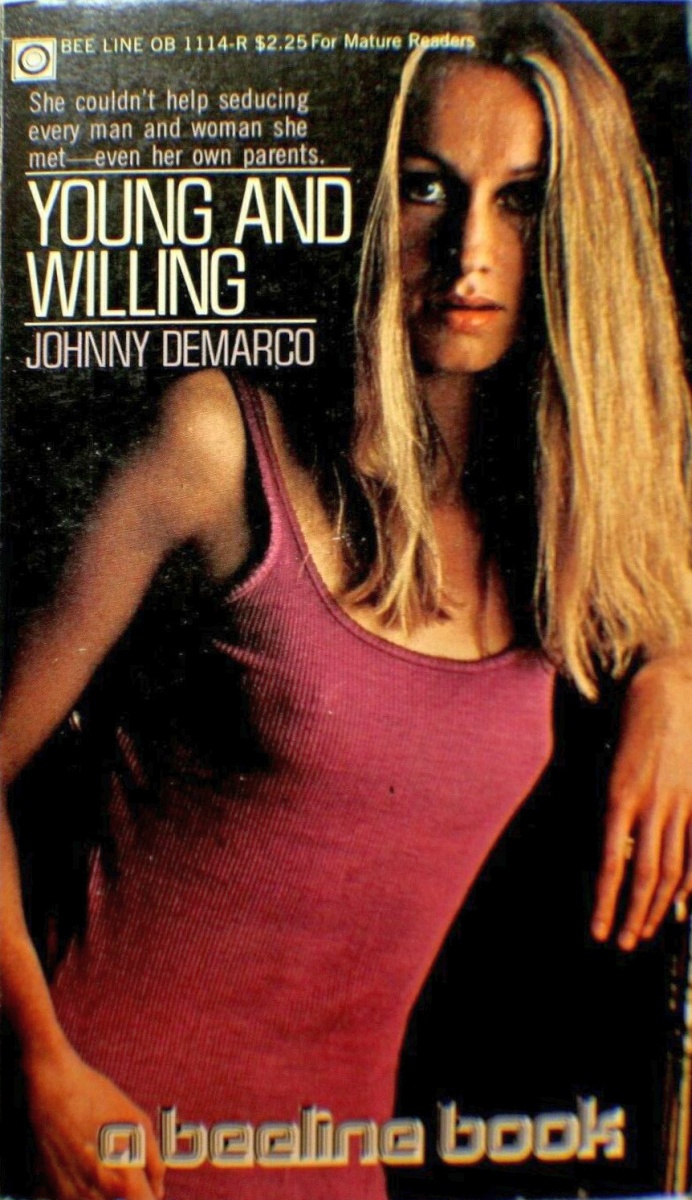 Young and Willing  by Johnny DeMarco - Ebook