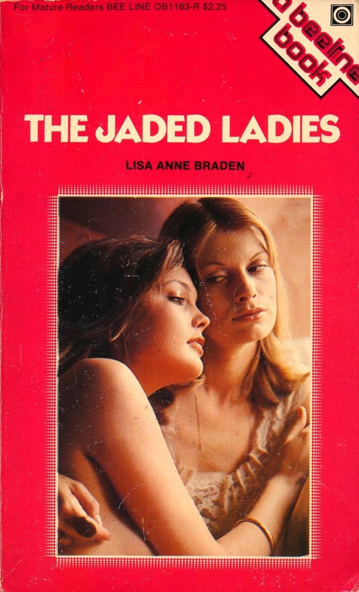 The Jaded Ladies by Lisa Anne Braden - Ebook