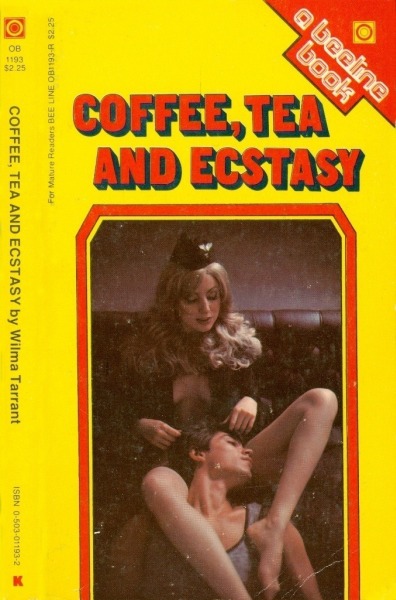 Coffee, Tea And Ecstasy by Wilma Tarrant - Ebook