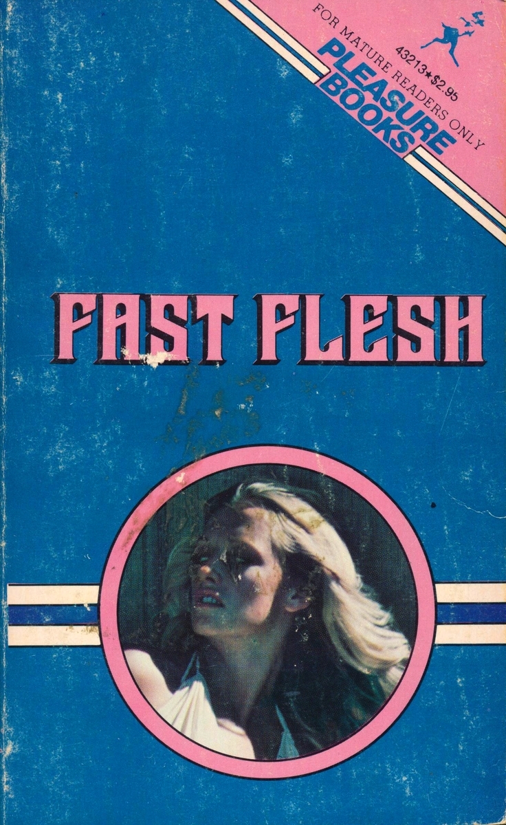 Fast Flesh