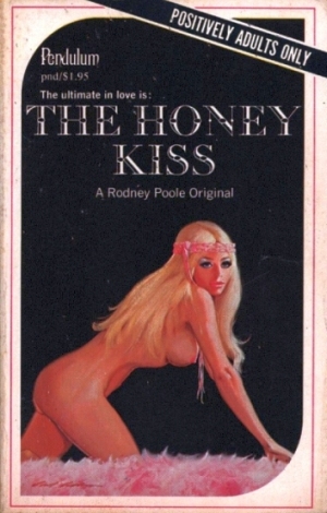 The Honey Kiss by Rodney Poole - Ebook