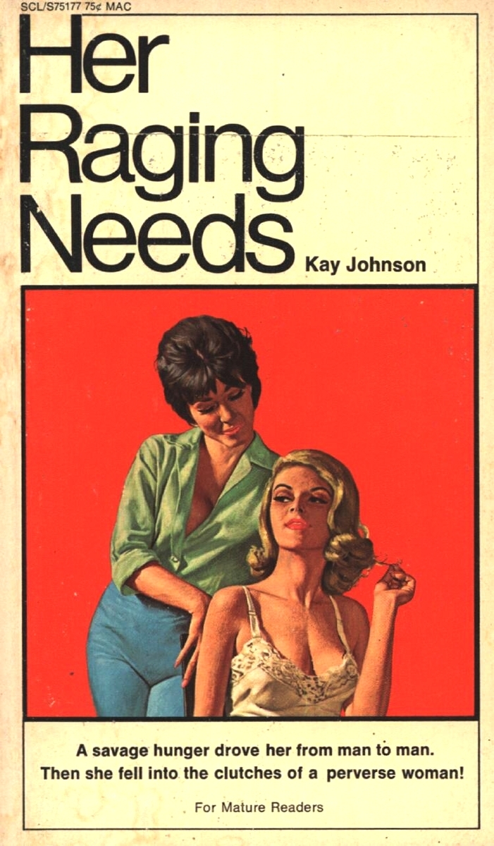 Her Raging Needs