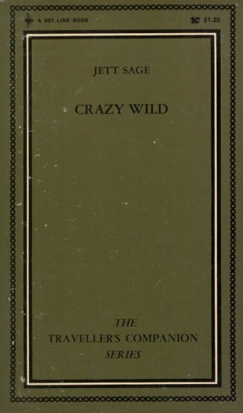 Crazy Wild by Jett Sage - Ebook