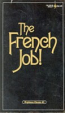 The French Job! by Marco Vassi - Ebook 