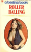 Roller Balling by Sandy Stephan - Ebook