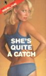 She's Quite The Catch by Carlton Smith - Ebook
