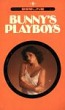 Bunny's Playboys by Lee Beckman - Ebook