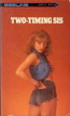 Two-Timing Sis by Roger Hurwell - Ebook