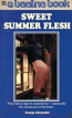 Sweet Summer Flesh  by George Alexander - Ebook