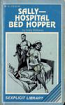 Sally - Hospital Bed Hopper by Cindy Holloway - Ebook